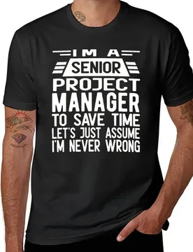 Senior Project Manager Funny T-Shirt customs customizeds anime clothes Men's clothing - Aliexpress - FashionsVida