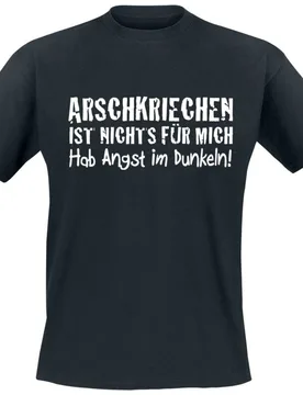 T-Shirt - Arschkriechen - S bis 3XL - für Männer - Größe S - schwarz - Männer - male - Sprüche - FashionsVida