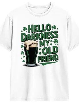 Men T-Shirt St Patrick's Funny Irish Beer Hello Darkness My Old Friend Awesome Pure Cotton Tee Shirt Short Sleeve T Shirts - Aliexpress - FashionsVida