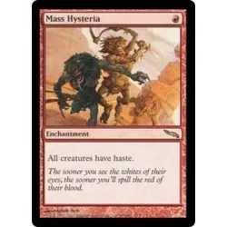 Mass Hysteria (foil) Mirrodin
