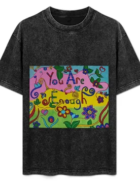 You are enough T-Shirt Big and Tall Casual T-Shirt - Aliexpress - FashionsVida