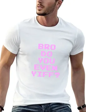 Yiff me, bro+ T-Shirt man t shirt summer t shirts for man cotton funny T-Shirt - Aliexpress - FashionsVida