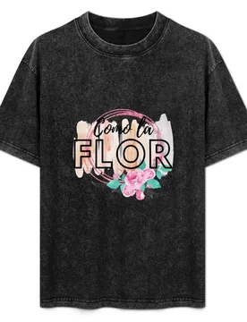 Como La Flor T-Shirt funny t shirts cotton anime t shirts oversize T-Shirt - Aliexpress - FashionsVida