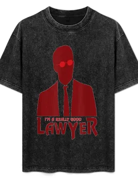 I'm a Really Good Lawyer T-Shirt Modern Style Print T-Shirt - Aliexpress - FashionsVida
