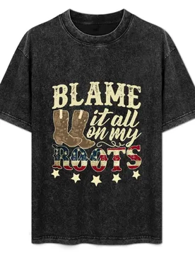 Western Blame It All On My Roots T-Shirt Comfortable Basic Crew Neck Tee - Aliexpress - FashionsVida