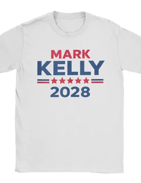 Men Senator Mark Kelly for President 2028 Campaign T Shirts Cotton Clothes Novelty Short Sleeve Tee Shirt New Arrival T-Shirt - Aliexpress - FashionsVida