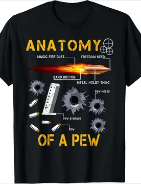Anatomy Of A Pew Pewer | Amendment Gun Funny design-100% cotton summer casual O-neck short sleeve printed men's T-shirt - Aliexpress - FashionsVida