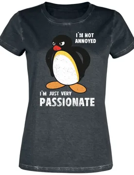 T-Shirt - I`m Not Annoyed - I´m Just Very Passionate - S bis 3XL - für Damen - Größe XL - multicolor - EMP exklusives Merchandise! - Frauen - fema - Pingu - FashionsVida