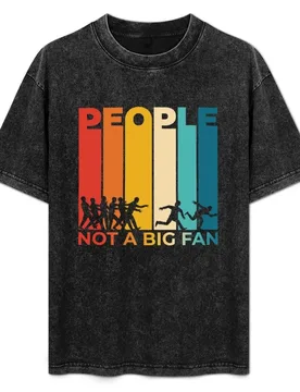 People Not A Big Fan - Not A Fan Of People - Introverted T-Shirt Running Gym Short Sleeve Sports Tee - Aliexpress - FashionsVida