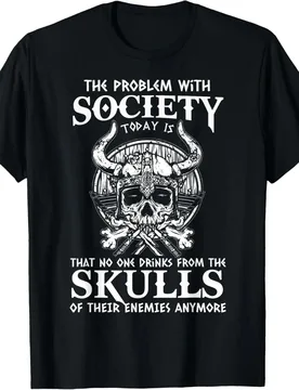 Nordic warior skull Funny Society Problem T-Shirt 100% Cotton O-Neck Short Sleeve Summer Casual Mens T-shirt Streetwear - Aliexpress - FashionsVida