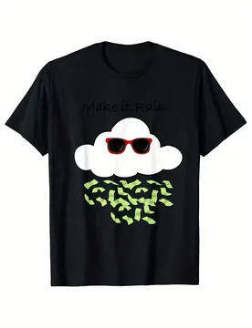 Make It Rain Cool Cloud Funny Graphic Tee Black Cotton Short Sleeve T-Shirt Daily Wear - Aliexpress - FashionsVida