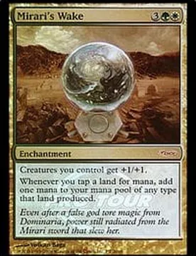 Mirari's Wake (Pro Tour 2008 foil) Promotional Cards - Magic: The Gathering - FashionsVida