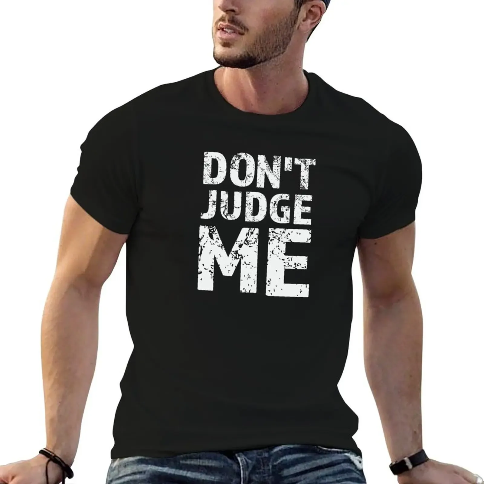 Don't Judge ME. T-Shirt Casual Basic Short Sleeve T-Shirt - Aliexpress - FashionsVida