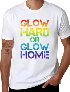 Glow hard or glow home cute letters T-Shirt anime t shirts for man t shirt man plain T-Shirt - Aliexpress - FashionsVida