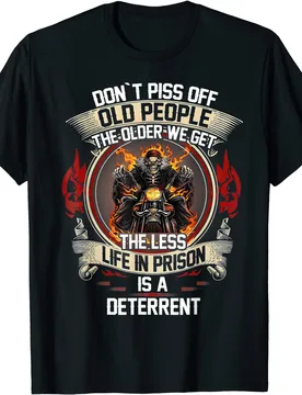 Don't Piss Off Old People The Older Biker Skull Motorcycles T-Shirt S-3XL Men's Casual O-Neck Cotton Tshirt - Aliexpress - FashionsVida