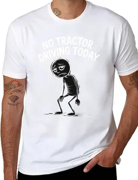 No Tractor Driving Today - funny farmer day T-Shirt men t shirt cotton 100% T-Shirt - Aliexpress - FashionsVida