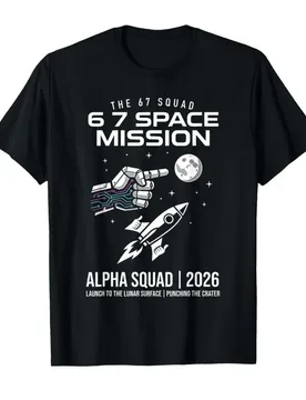 Funny 6 7 Meme Moon Space Mission 2026 Alpha T-shirt For Men Women 100% Cotton T Shirts Short Sleeve Tops 0410-1 - Aliexpress - FashionsVida
