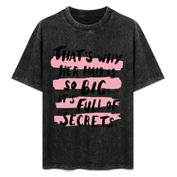 It's Full Of Secrets T-Shirt Casual Loose Fit Short Sleeve T-Shirt