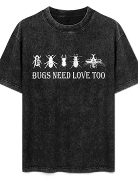 Bugs Need Love Too T-Shirt Odor Resistant Short Sleeve Top - Aliexpress - FashionsVida