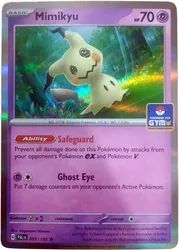 Pokemon SV Paldea Evolved 097/193 Mimikyu (TCG Gym Stamp Holo)