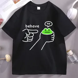 Dishonest Frog Graphic T Shirts Funny Frog Meme Behave No T-Shirt Casual Cotton Short Sleeved Tshirt Comfortable Loose Clothing