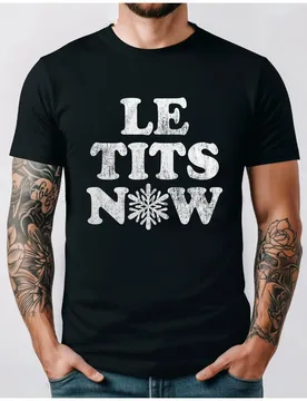 Mens Le Tits Now Letters T Shirt Funny Offensive Xmas Party B00b Song Joke Printed T-shirt Tops for Guys Adult Short-sleev 2025 - Aliexpress - FashionsVida