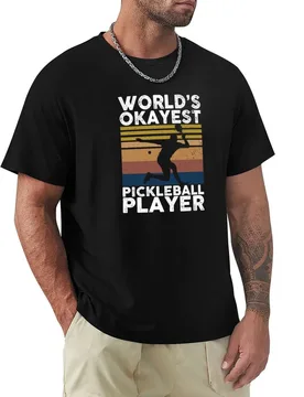 Worlds Okayest Pickleball Player Gift T-Shirt Sweat Absorbing Sports Tee Shirt - Aliexpress - FashionsVida
