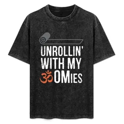 Unrollin' with my OMies T-Shirt Simple Casual Short Sleeve Tee