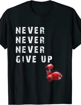 Boxing Gloves Never Give Up Men‘s Summer Cotton O-neck T Shirts - Aliexpress - FashionsVida