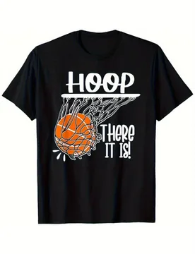 Basketball with HOOP THERE IT IS!Graphic & Basketball Design-100% cotton O-neck short sleeve casual printed men's T-shirt - Aliexpress - FashionsVida