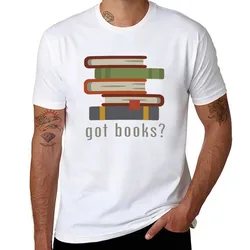 Got Books T-Shirt cotton t shirts high quality t shirts for man graphic vintage T-Shirt