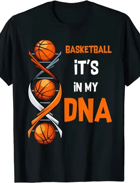 Basketball It's in My DNA Funny Player Coach Team Sport Men T-Shirt Casual Cotton O-Neck Harajuku Shirts - Aliexpress - FashionsVida