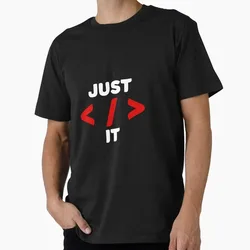 JUST CODE IT coder programmer nerd computer i love coding Just Sudo It Graphic Print T‑Shirts Funny IT Geek Tees Developer Gift