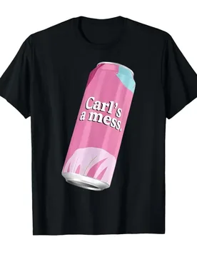 Carl's A Mess Funny House Sarcastic Meme Quote T-shirt For Men Women 100% Cotton T Shirts Short Sleeve Tops 0406-3 - Aliexpress - FashionsVida