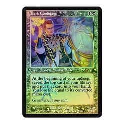 Dark Confidant (Judge Foil) Promotional Cards