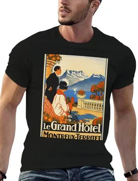 LE GRAND HOTEL MONTREUX TERRITET 1925 by Audino Vintage Advertisement Poster Art T-Shirt g man t shirts for men T-Shirt - Aliexpress - FashionsVida