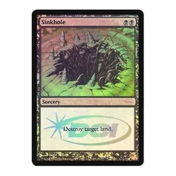 Sinkhole (Judge Foil) Promotional Cards