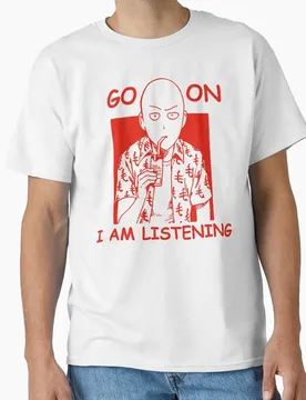 Go on, I am listening Gift T-shirt for Anime lover 0812 One Punch Man Manga Print Graphic Clothes All Size Tops S-6XL - Aliexpress - FashionsVida