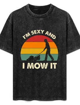 I'm Sexy And I Mow It Funny Lawn Mower Pun Landscape T-Shirt Lightweight Sport Basic T-Shirt - Aliexpress - FashionsVida