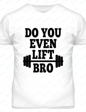 Do You Even Lift Bro Print T Shirt Men's Gym Graphic Tee Casual Short Sleeve Bodybuilding Fitness Tops for Men Summer Streetwear - Aliexpress - FashionsVida