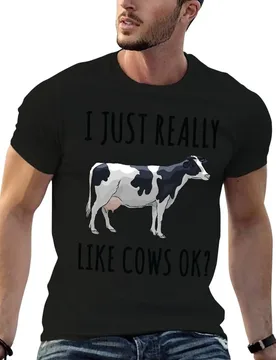 I Just Really Like Cows Ok T-Shirt man t shirt cotton t shirt man cotton t shirt for man 100 percent cotton T-shirt - Aliexpress - FashionsVida