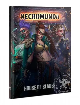 Necromunda - The House of Blades - Games Workshop - FashionsVida