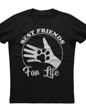 Best Friends for Life Fashion Novelty Dog Lovers T-Shirt 100% Cotton O-Neck Summer Short Sleeve Casual Mens T-shirt Size S-3XL - Aliexpress - FashionsVida