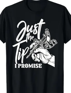 Tell me what you want Tattoo lover-with just the tip I guarantee tagline design-cotton O-neck short sleeve men's T-shirt - Aliexpress - FashionsVida