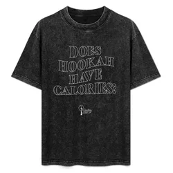 Does Hookah Have Calories? T-Shirt Basic Breathable Solid Color T-Shirt