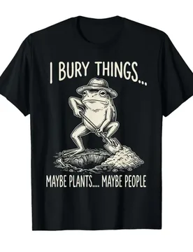 I Bury Things Maybe Plants Maybe People Meme Funny Frog T-shirt For Men Women 100% Cotton T Shirts Short Sleeve Tops 0417-1 - Aliexpress - FashionsVida