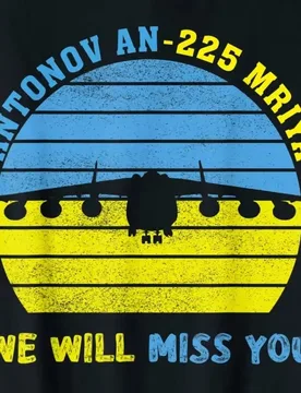 ANTONOV 225 AN-225 MRIYA Cargo Jet - We Will Miss You T-Shirt Summer Short Sleeve Casual Cotton O-Neck Men Shirts - Aliexpress - FashionsVida