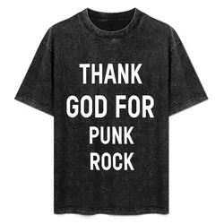Thank God For Punk Rock T-Shirt Big Size Crew Neck T-Shirt