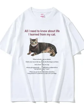 All I Need To Know about Life I Learned From My Cat Graphic Tshirt Men Women Cotton Oversized T-shirt Unisex Kawaii Cute T Shirt - Aliexpress - FashionsVida