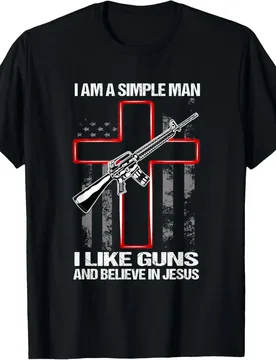 I'm A Simple Man I Like Guns and Believe in Jesus T-Shirt 100% Cotton O-Neck Short Sleeve Summer Casual Mens T-shirt Streetwear - Aliexpress - FashionsVida